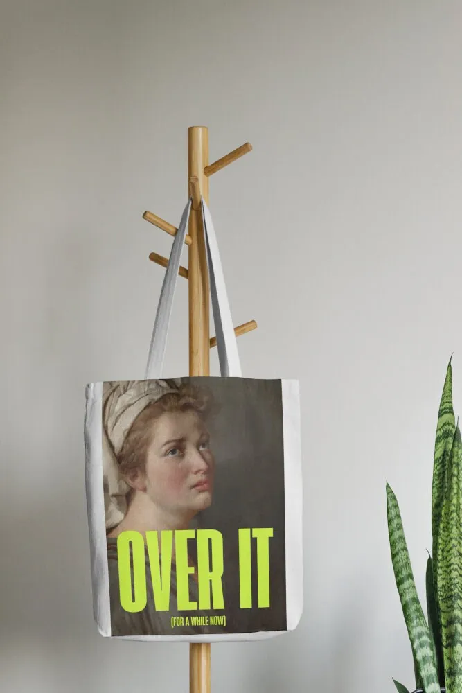 Over It Altered Art Poster INSTANT DOWNLOAD Art Print, Classical Art Print, Feminist Print, Urban Street Art Print, Funny Quote, Museum Graffiti Wall Art